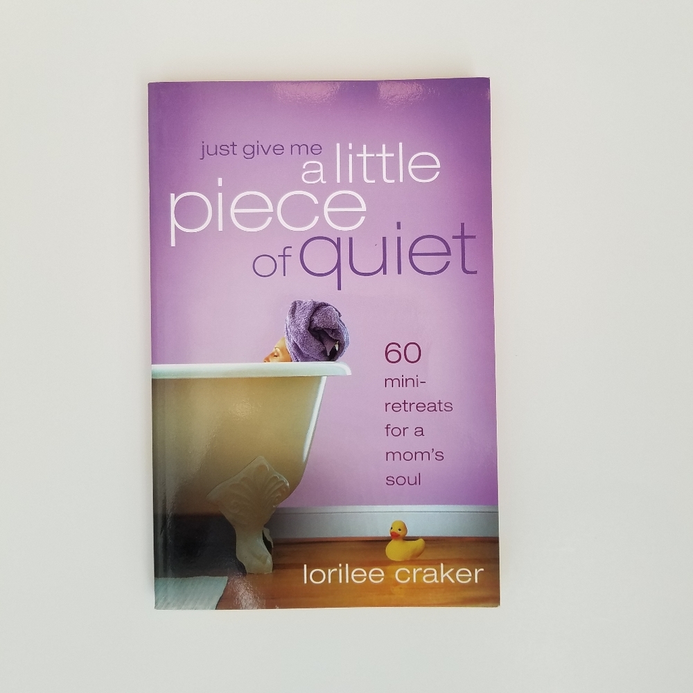 Just Give Me a Little Piece of Quiet